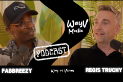 FABBREEZY & REGIS TRUCHY WAYV MEDIA PODCAST (Facebook Post) (Instagram Post (4:5)) - 1
